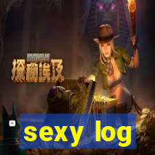 sexy log